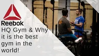 Reebok HQ Gym | The BEST In The World?!