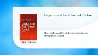 Diagnosis and Fault-Tolerant Control