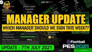 MANAGER UPDATE OF 7TH JULY | SIGNABLE BEST MANAGER LIST | PES 2021 MOBILE
