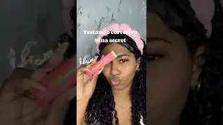 Testando corretivo nina secret🎀. #testandoprodutos #corretivo #eudora