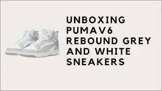 Puma Rebound V6 Wide Men's Unboxing