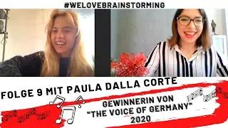 Paula Dalla Corte Gewinnerin von The Voice of Germany 2020🎤🎼🥇im Interview|#welovebrainstorming 9