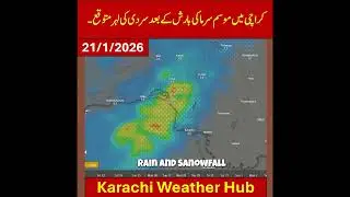 Karachi Weather Hub Karachi Winter Rain + Cold Wave Expected #youtubeshorts