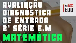 AVALIA&Ccedil;&Atilde;O DIAGN&Oacute;STICA DE ENTRADA | ADE MATEM&Aacute;TICA 2020 | 2&deg; S&Eacute;RIE E.M #ADE #ADE2020 #ADEMATEMATICA