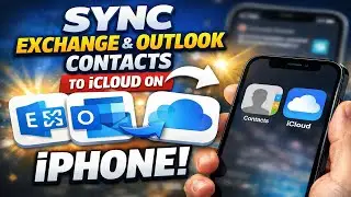 Как синхронизировать контакты Outlook/Exchange с iCloud на iPhone