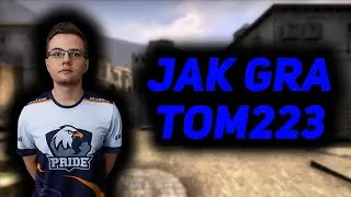JAK ToM223 GRA W CS:GO!!!