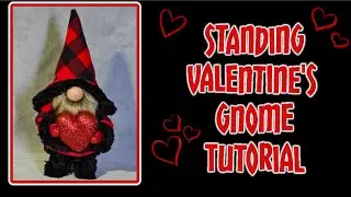 Diy Standing Valentines Gnome Tutorial 