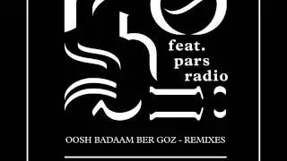 01 Roshi - Oosh Badaam Ber Goz (Spaceheads Remix) [Geo Record Label]