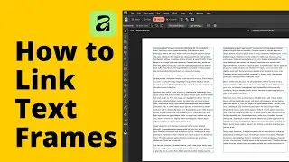 How to link text frames in Affinity 3