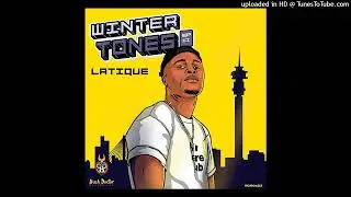 LaTique Feat Chronical Deep -Remember
