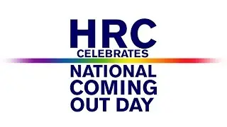 HRC Celebrates National Coming Out Day 2014