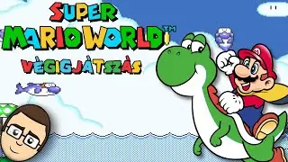 Super Mario World (SNES) #4 - Áldás és Áldozás