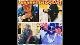 ASTARR3 SHOOTA93 BIG BZ MIX PT2