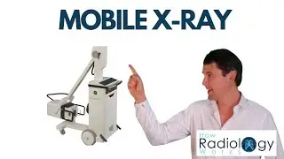Mobile X-ray and Special Considerations for ARRT