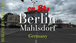 Berlin - Mahlsdorf | Germany 4K 🇩🇪 Bike Tour