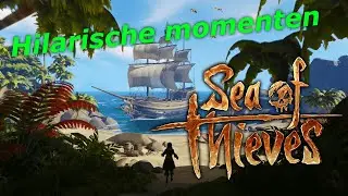 Sea of Thieves compilatie