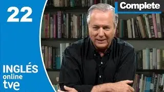 Episode 22: Complete | Inglés Online TVE