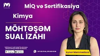 Aynur müəllim | #kimya #miq #sertifikasiya #test | 20.01.2026