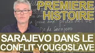 Sarajevo dans le conflit yougoslave - Histoire-Géographie - 1ère - Les Bons Profs