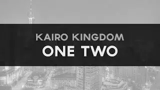 [Glitch Hop / 110BPM] Kairo Kingdom - One Two (Cormak Remix)