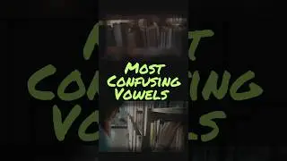 Most Confusing Vowels in English Grammar