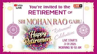 RETIREMENT LIVE EVENT // SRI MOHAN RAO GARU RETIREMENT CELEBRATIONS LIVE // RETIREMENT LIVE EVENT