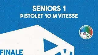 Finale Pistolet 10 m Vitesse Seniors 1 - CdF 10/18m 2025