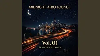 Midnight Calm Afro Beat