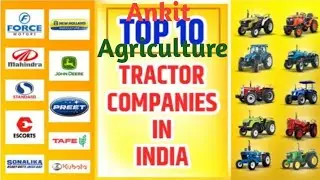 Top 10 Tractor Companies In India || Ankit Agriculture ||