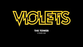 Violets - The Tower