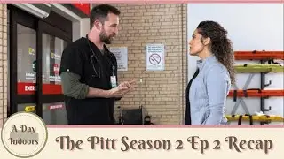 The Pitt Season 2 Episode 2 Recap & Review