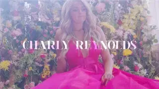 Charly Reynolds - Flowers (Official Music Video)
