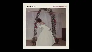 Dear Boy  - Something Good (OFFICIAL AUDIO)