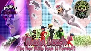 Miraculous March 4: Mega Leech is a MASTERPIECE!🤩