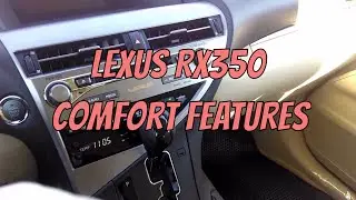 Lexus RX 350 &mdash; обзор функций комфорта