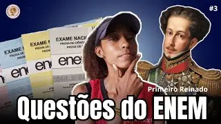 RESOLVENDO QUESTÕES DO ENEM - PRIMEIRO REINADO #estudosenem #enem #historia
