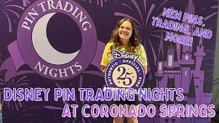 Let's Go Pin Trading at Pin Trading Nights at Coronado Springs! | New Pins, Trading, and More!