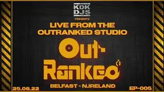 Live and direct from Out Ranked studios djs jock, small paul and big k  vol 5 june