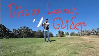Discus Launch Glider