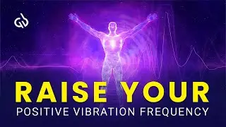 Raise Your Positive Vibration Frequency: Theta Waves Binaural Beats Meditation
