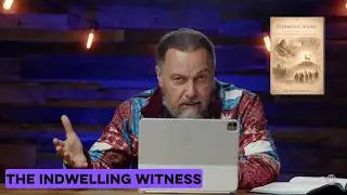 Forming Seers | Ep. 4 &ndash; The Indwelling Witness