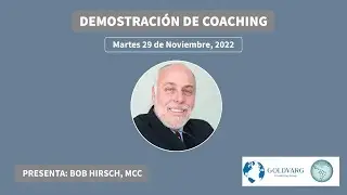 Demostraci&oacute;n de Coaching de Bob Hirsch, MCC
