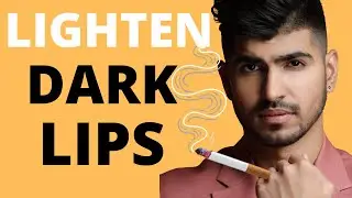 How To Lighten DARK Lips Naturally | The Dynamite Male