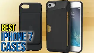 10 Best iPhone 7 Cases 2017