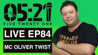 Live EP84 - MC Oliver Twist
