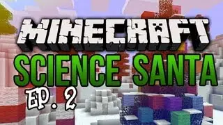 Minecraft : Science Santa w/ Cupquake and LegendOfGamer Ep2