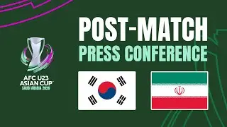 Post-Match Press Conference | Korea Republic vs IR Iran 🎙️ | AFC U23 Asian Cup&trade; 2026