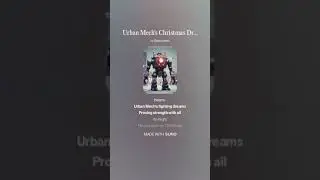 Urban Mech's Christmas Dream Rock Version