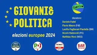 Elezioni europee 2024 | Giovani&Politica 13/5/2024