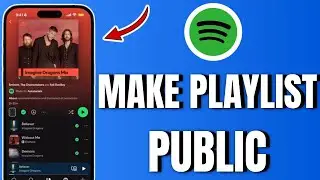 Как сделать плейлист общедоступным на Spotify (2025)